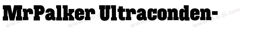 MrPalker Ultraconden字体转换